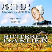 The Butterfly Garden | [Annette Blair]