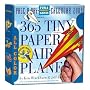 365 Tiny Paper Airplanes Page-a-Day Calendar 2009 (Page a Day Fun & Games Calendr)