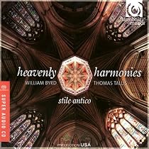Heavenly Harmonies - Music of Thomas Tallis & William Byrd