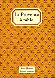 Revue Fleurines  / La Provence à table