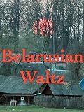 Belarusian Waltz 61vG5NObWCL. SL160 Belarusian Waltz