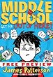 Middle School: Get Me out of Here! - Free Preview (The First 19 Chapters)