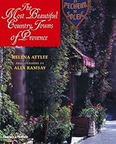 The Most Beautiful Country Towns of Provence (Most Beautiful Villages)