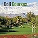 Golf Courses 2016 Wall Calendar