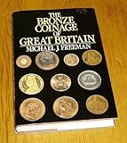The bronze coinage of Great Britain