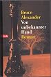 Von unbekannter Hand