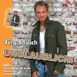 Unglaublich