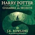 Harry Potter et la Chambre des Secrets (Harry Potter 2) | Livre audio Auteur(s) : J.K. Rowling Narrateur(s) : Bernard Giraudeau