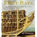 First Rate: The Greatest Warships of the Age of Sail
