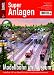 Produkt-Bild: Modellbahn im Museum - Im Ma&szlig;stab 1:87 vom Bahnhof Schl&uuml;chtern hinauf zum Distelrasentunnel - Eisenbahn Journal Super-Anlagen 1-2009