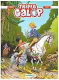 Triple galop, Tome 2 :