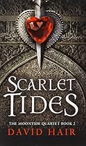 Scarlet Tides (The Moontide Quartet) Scarlet Tides (The Moontide Quartet)