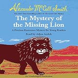 The Mystery of the Missing Lion: Book 3