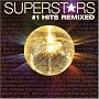 Superstars #1 Hits Remixed