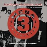 Hard Core Christian Rock - Mega 3 Collection