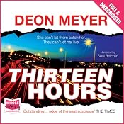 Thirteen Hours | [Deon Meyer]