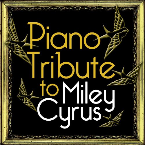 Piano Tribute to Miley Cyrus