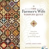 The Farmer s Wife Sampler Quilt: 55 Letters and the 111 Blocks they Inspired