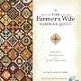The Farmer's Wife Sampler Quilt: 55 Letters and the 111 Blocks They Inspired