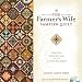 The Farmer's Wife Sampler Quilt: 55 Letters and the 111 Blocks they Inspired