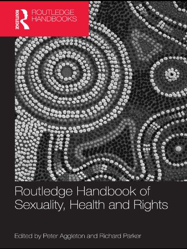 Routledge Handbook of Sexuality, Health and Rights (Routledge Handbooks)