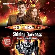Doctor Who: Shining Darkness | Mark Michalowski