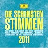 Die Sch�nsten Stimmen 2011 (Limited Edition)