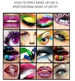 HOW TO APPLY MAKE UP LIKE A PROFESSIONAL MAKE UP ARTIST 61vKee4Ce%2BL. SL160 HOW TO APPLY MAKE UP LIKE A PROFESSIONAL MAKE UP ARTIST