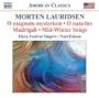 Morten Lauridsen: O magnum mysterium; O nata lux; Madrigali; Mid-Winter Songs