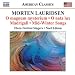 LAURIDSEN: O Magnum Mysterium/O Nata Lux/+