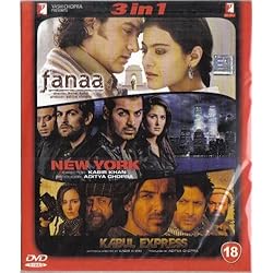Fanaa / New York / Kabul Express