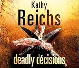 Deadly Decisions