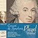 Pleyel/Vanhal: Concerti & Symphonies, Vol. 13
