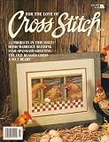 For the Love of Cross Stitch a Leisure Arts Publication 22 Projects in This Issue!! July 1997