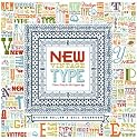 New Vintage Type: Classic Fonts for the Digital Age