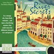 River Secrets: Books of Bayern, Book 3 | Shannon Hale