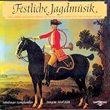 Festliche Jagdmusik