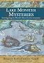 Lake Monster Mysteries: Investigating the World's Most Elusive Creatures