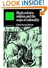 Magic, Science and Religion and the Scope of Rationality (Lewis Henry Morgan Lectures)