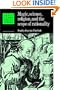 Magic, Science and Religion and the Scope of Rationality (Lewis Henry Morgan Lectures)