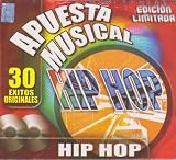  -  Hip Hop "Apuesta Musical" 100 Anos De Musica