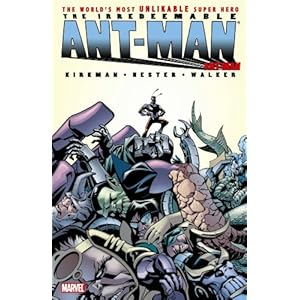 The Irredeemable Ant-Man