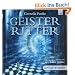 Geisterritter: Ungek�rzte Lesung