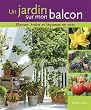 Un jardin sur mon balcon