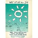 Wat et nit all jit. Der Branchenf�hrer durch die Region K�ln, Bonn, Aachen, Siegen