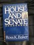 House and Senate