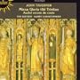 Taverner: Missa Gloria tibi Trinitas; Audivi Vocem de Coelo