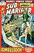Sub-Mariner #51 Armageddon... At Fifty Fathoms Full!