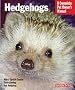 Hedgehogs (Barron's Complete Pet Owner's Manuals)