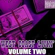 Vol. 2-West Coast Livin'